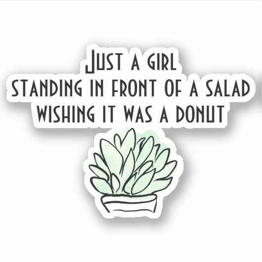 Grappig salad, geen dieet dat alleen maar een meis sticker (Voorkant)