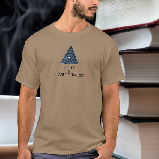 Grappig samenzweringstheorieën en koffie-T-shirt T-shirt