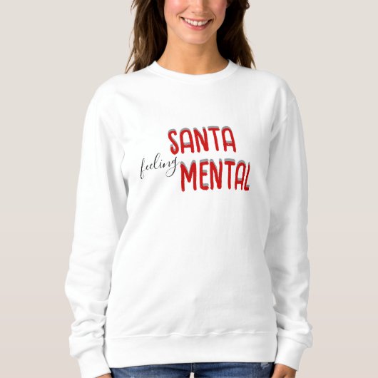 Grappig Santa-Mental T-shirt (Voorkant)