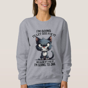 Grappig sarcasme Cat God fix Trui