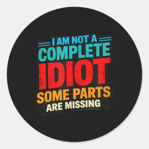 Grappig Sarcasme Citaten Ontwerp Ronde Sticker