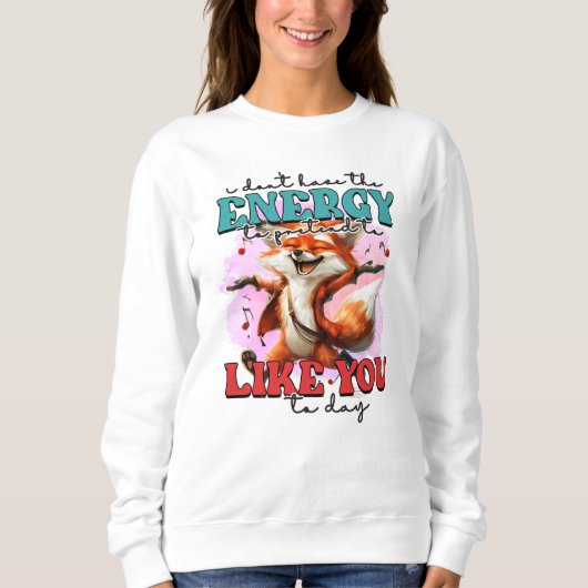 Grappig sarcasme Fox woord art Trui (Voorkant)