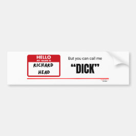 Grappig Sarcasme — Hallo Mijn Naam Is Richard Hoof Bumpersticker