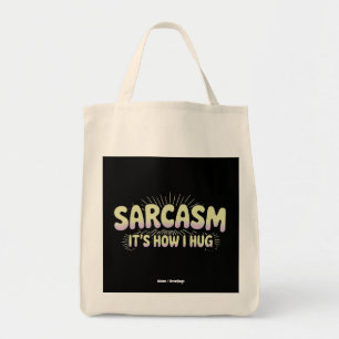 Grappig Sarcasme Is Hoe Ik Vrienden Families Ontwe Tote Bag