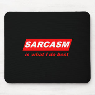 Grappig Sarcasme Is Wat Ik Doe Nerdy Cadeau Muismat