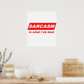 Grappig Sarcasme is wat ik het beste doe Nerdy Gi Poster (Keuken)