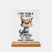 Grappig sarcasme kat leuk persoon woord kunst acryl bord (Voorkant)