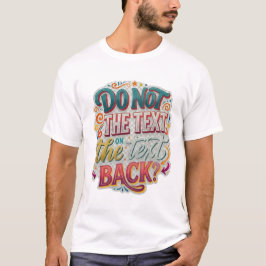 Grappig Sarcasme "Lees mijn rug niet" Grafisch T-s T-shirt