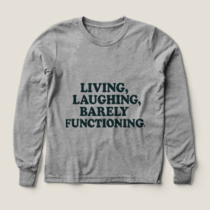 Grappig Sarcasme Mental Health T-shirt