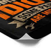 Grappig Sarcasme Quote Ontwerp 1 Poster (Hoek)