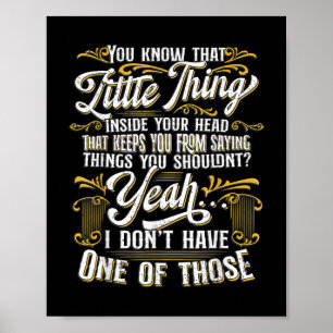 Grappig sarcasme, sarcastische Humor, nieuwigheid  Poster