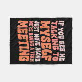 Grappig sarcastisch als je me daar tegen mezelf zi fleece deken (Voorkant (Horizontaal))