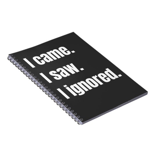 Grappig sarcastisch citaat dat ik kwam zag dat ik  notitieboek (Rechterzijde)