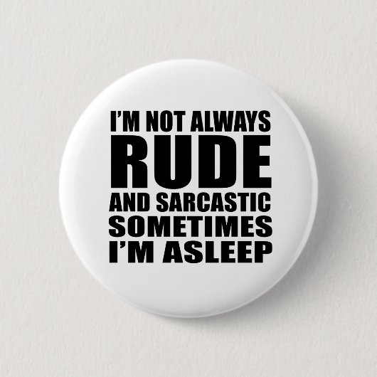Grappig sarcastisch citaat humor sarcasme introver ronde button 5,7 cm (Voorkant)