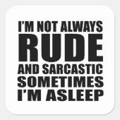 Grappig sarcastisch citaat humor sarcasme introver vierkante sticker (Voorkant)