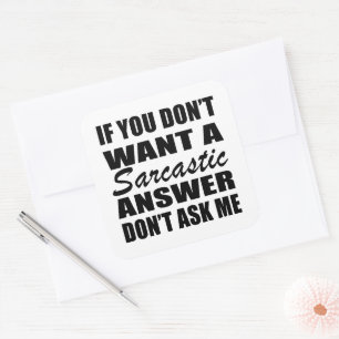 Grappig sarcastisch citaat humor sarcasme introver vierkante sticker