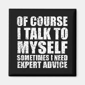 Grappig sarcastisch citaat humor sarcasme magneet (Voorkant)