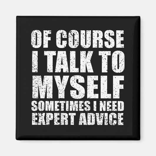 Grappig sarcastisch citaat humor sarcasme magneet (Voorkant)