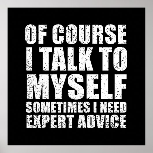 Grappig sarcastisch citaat humor sarcasme poster (Voorkant)