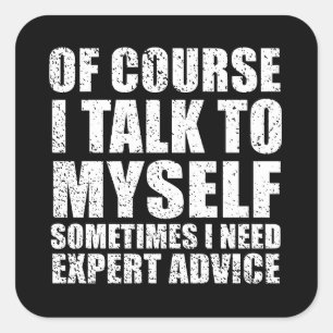 Grappig sarcastisch citaat humor sarcasme vierkante sticker