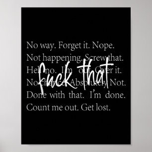 Grappig sarcastisch citaat Shirt met herhaalde man Poster