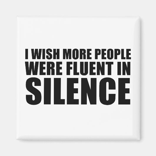 Grappig sarcastisch citaat volwassen humor sarcasm magneet (Voorkant)