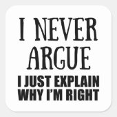 Grappig sarcastisch citaat volwassen humor sarcasm vierkante sticker (Voorkant)