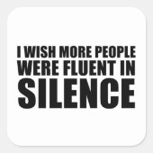 Grappig sarcastisch citaat volwassen humor sarcasm vierkante sticker (Voorkant)