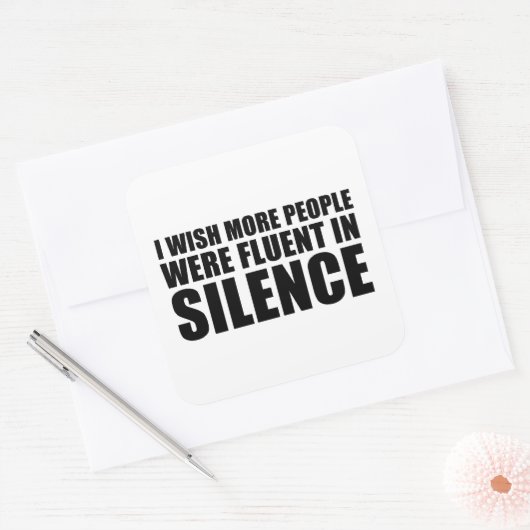 Grappig sarcastisch citaat volwassen humor sarcasm vierkante sticker (Envelop)