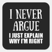 Grappig sarcastisch citaat volwassen humor sarcasm vierkante sticker (Voorkant)