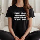 Grappig sarcastisch gezegden bekende citaten sarca t-shirt