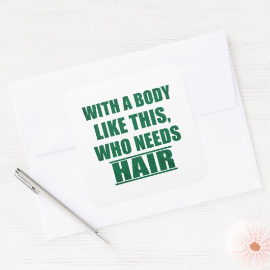 Grappig sarcastisch gezegden humor sarcasme vierkante sticker (Envelop)