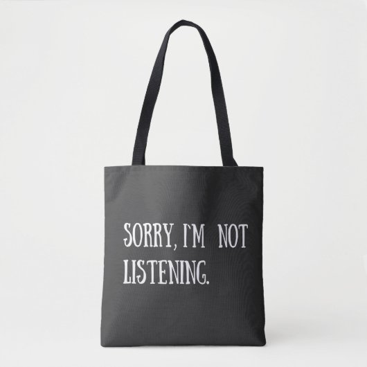 Grappig sarcastisch gezegden wit lettertype tote bag (Voorkant)