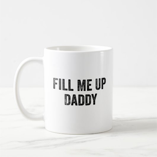 Grappig Sarcastisch Humor cadeau, vul me op papa g Koffiemok (Links)