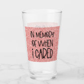 Grappig Sarcastisch in geheugen van toen ik het ci Glas (Voorkant)