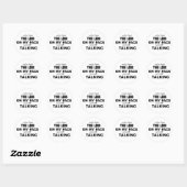 Grappig sarcastisch Ondanks de blik op mijn gezich Ronde Sticker (Vel)