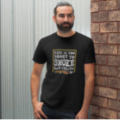 Grappig sarcastisch sigaar citaat t-shirt