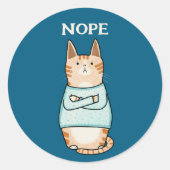 Grappig Sarcastisch Sinaasappel Cat Nope Ronde Sticker (Voorkant)