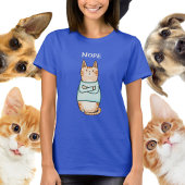 Grappig Sarcastisch Sinaasappel Cat Nope T-shirt