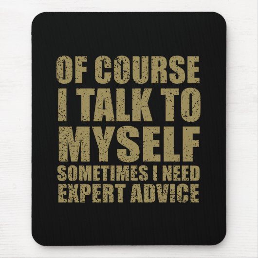 Grappig sarcastisch slogan humor sarcasme muismat (Voorkant)