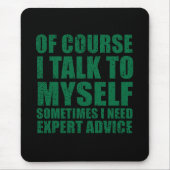 Grappig sarcastisch slogan humor sarcasme muismat (Voorkant)