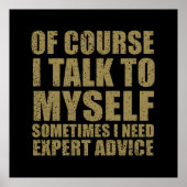 Grappig sarcastisch slogan humor sarcasme poster (Voorkant)