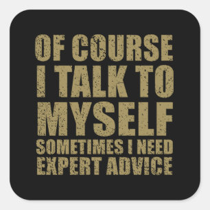 Grappig sarcastisch slogan humor sarcasme vierkante sticker