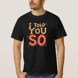 Grappig sarcastisch T-shirt dat ik je zo t-shirt v