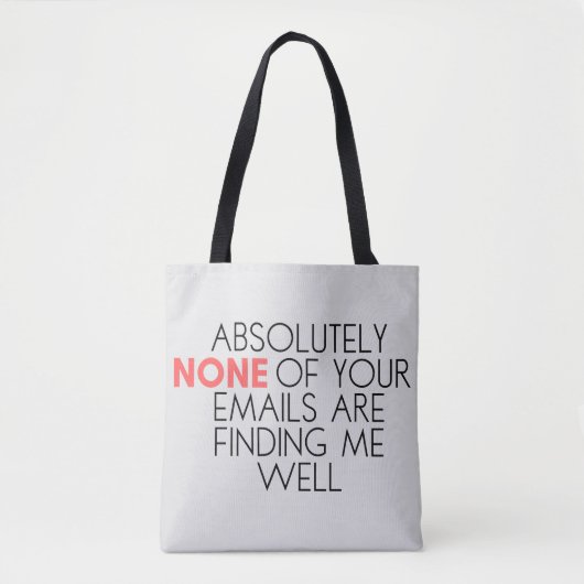 Grappig sarcastisch trendy vinden me goed Canvas t Tote Bag (Voorkant)