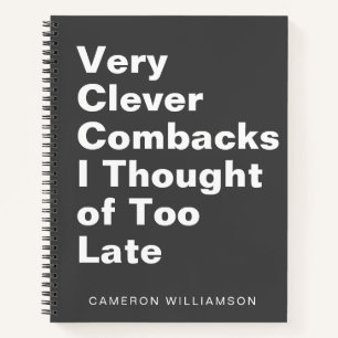 Grappig Sassy Quote Schattigee Custom Naam Zwart Notitieboek