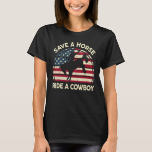 Grappig Save A Horse Ride Cowboy-Shirt Mannen Vrou T-shirt