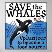 Grappig Save the Whales Satire Orka Spoof Poster (Voorkant)