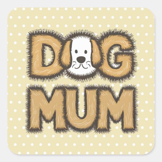 Grappig schattig cartoon hond mum moederdag vierkante sticker (Voorkant)