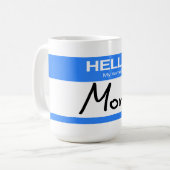 Grappig Schattig Hallo! Mijn Naam Is Mama Koffiemok (Voorkant links)
